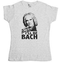 arnold swarzenegger womens t shirt ill be bach