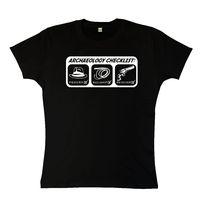 Archaeology Checklist Womens T Shirt