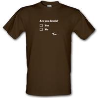 are you drunk male t shirt