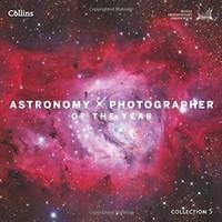 astronomy photographer of the year collection 5