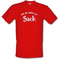 ask me about my sack male t shirt