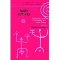 audit cultures anthropological studies in accountability ethics and th ...