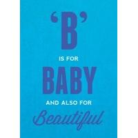 B is for Baby Blue | New Baby | BC1594