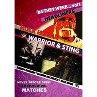 B4 They Were...Vol 1 -Headliners (Hulk Hogan, Warrior, Sting, Randy Savage, Shawn Michaels And Rick Rude) [DVD]