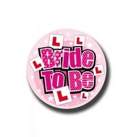 Badge 15cm Bride To Be