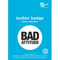Bad Attitude Button Badge