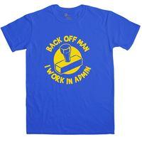 back off man i work in admin funny t shirt