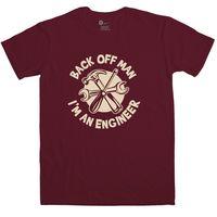 Back Off Man I\'m An Engineer - Funny T Shirt