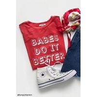 Babes Do It Better Tee