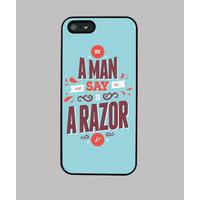 be a man years say no to a razor iphone 5