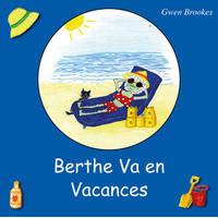 Berthe readers - Berthe va en vacances