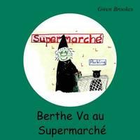 Berthe readers - Berthe va au supermarché