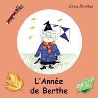 Berthe readers - L\'Année de Berthe