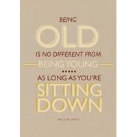 Being Old | Funny Card