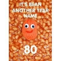 bean another year 80th eightieth birthday card