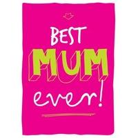 Best Mum Ever! | Birthday Card | BC1592