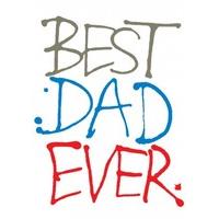 Best Dad Ever | Father\'s Day | LL1087