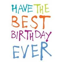 Best Birthday Ever | Birthday Card | LL1102