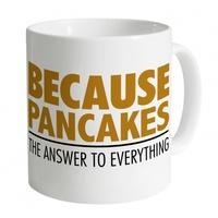 Because Pancakes Mug