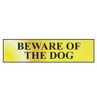 Beware Of The Dog - Polished Brass Effect 200 x 50mm