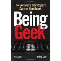 Being Geek: The Software Developer\'s Career Handbook