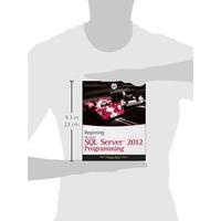 Beginning Microsoft SQL Server 2012 Programming (Programmer to Programmer)