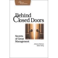 Behind Closed Doors: Secrets of Great Management