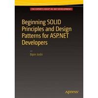 beginning solid principles and design patterns for aspnet developers
