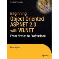 Beginning Object-oriented ASP.NET 2.0 with VB .NET From Novice to Professional