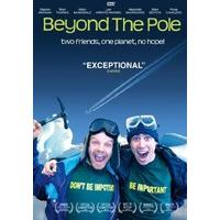 Beyond The Pole [DVD] [2009]