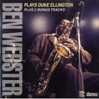 Ben Webster: Plays Duke Ellington