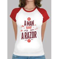 be a man years say no to a razor baseball tshirt woman