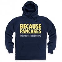 Because Pancakes Hoodie