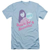Beverly Hills 90210 - Don\'t Be A Brenda (slim fit)