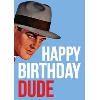 Birthday Dude | Birthday Card