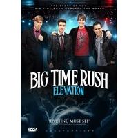 Big Time Rush: Elevation [DVD]