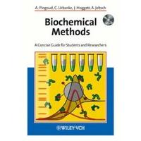 Biochemical Methods: A Concise Guide for Students and Researchers (Life Sciences)