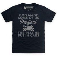 Bikers Are Perfect Kid\'s T Shirt
