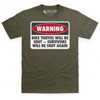 Bike Thieves Will Be Shot T Shirt