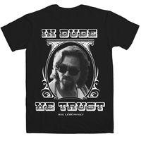 Big Lebowski T Shirt - Trust The Dude