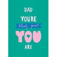 Bloody Great Dad | Personalised Card for Dad\'s