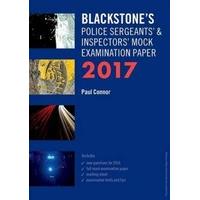 Blackstone\'s Police Sergeants\' & Inspectors\' Mock Examination Paper