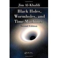 Black Holes, Wormholes and Time Machines, Second Edition