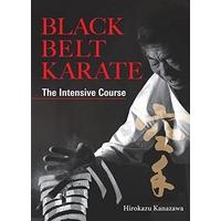 black belt karate the intensive course