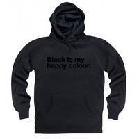 Black Is My Happy Colour Hoodie