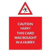 bought in a hurry funny card