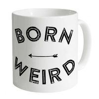 Born Weird Mug