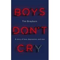 Boys Don\'t Cry: Why I hid my depression and why men need to talk about their mental health