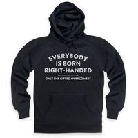 Born Right-Handed Hoodie