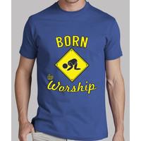 born to worship t-shirt blue man